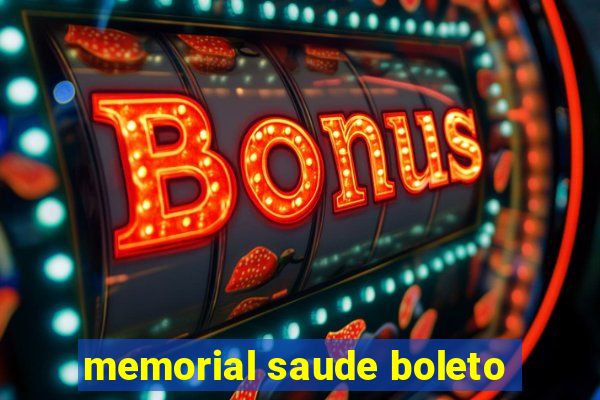 memorial saude boleto